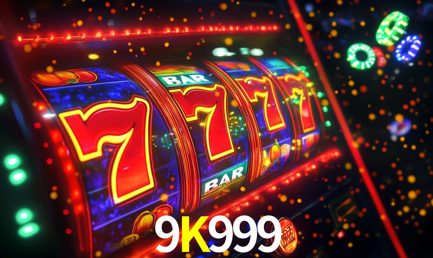 9K999,9K999 Bet